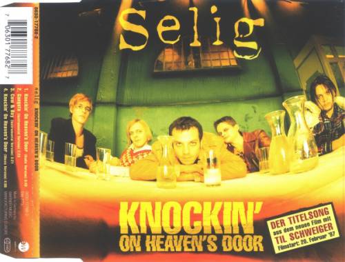 Selig : Knockin' On Heaven's Door